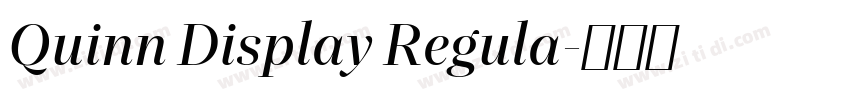 Quinn Display Regula字体转换